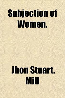 Subjection of Women. pdf epub mobi 电子书 下载