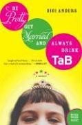 Be Pretty, Get Married, and Always Drink Tab pdf epub mobi 电子书 下载