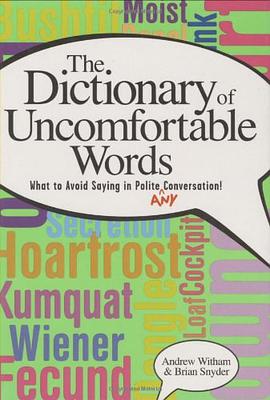 The Dictionary of Uncomfortable Words pdf epub mobi 电子书 下载