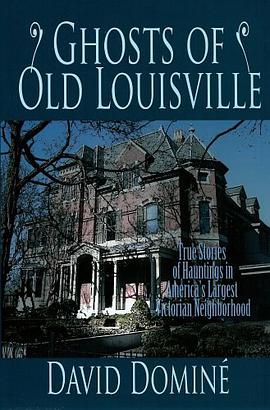 Ghosts of Old Louisville pdf epub mobi 电子书 下载
