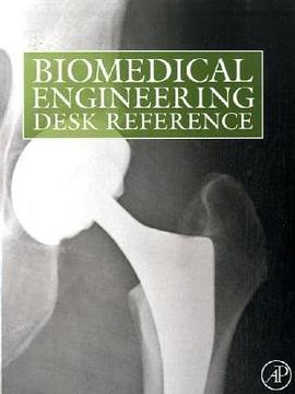 Biomedical Engineering Desk Reference pdf epub mobi 电子书 下载