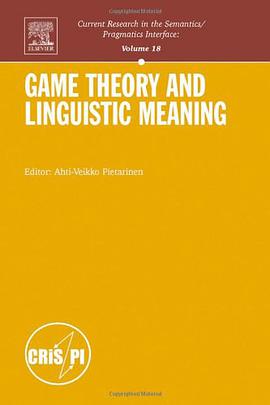 Game Theory and Linguistic Meaning pdf epub mobi 电子书 下载