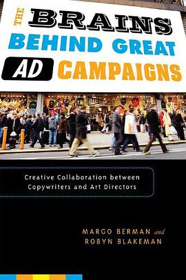 The Brains Behind Great Ad Campaigns pdf epub mobi 电子书 下载