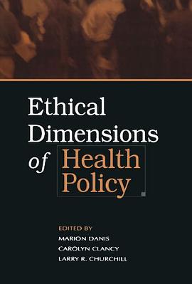 Ethical Dimensions of Health Policy pdf epub mobi 電子書 下載