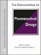 The Encyclopedia of Pharmaceutical Drugs pdf epub mobi 电子书 下载