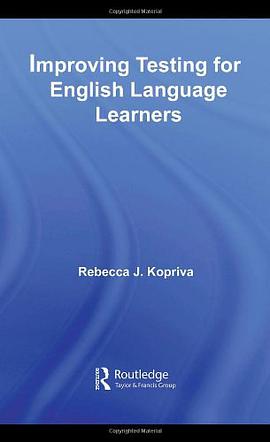Improving Testing for English Language Learners pdf epub mobi 电子书 下载