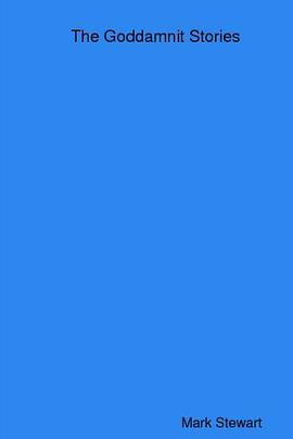 The Goddamnit Stories pdf epub mobi 下载