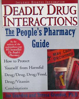 The Peoples Guide To Deadly Drug Interactions pdf epub mobi 电子书 下载