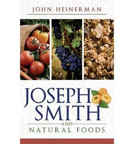 Joseph Smith and Natural Foods pdf epub mobi 电子书 下载