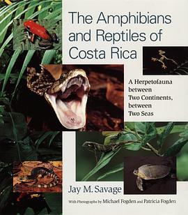 The Amphibians and Reptiles of Costa Rica pdf epub mobi 电子书 下载