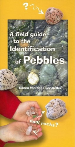 A Field Guide to the Identification of Pebbles