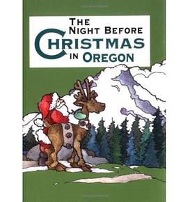 The Night Before Christmas in Oregon pdf epub mobi 电子书 下载