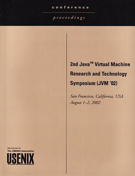 2nd Java Virtual Machine Reasearch and Technology Symposium (JVM '02) pdf epub mobi 电子书 下载