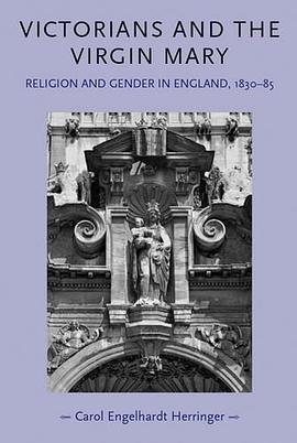 Victorians and the Virgin Mary pdf epub mobi 电子书 下载