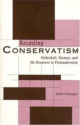 Recasting Conservatism pdf epub mobi 电子书 下载