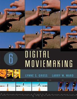 Digital Moviemaking (Wadsworth Series in Broadcast and Production) pdf epub mobi 电子书 下载