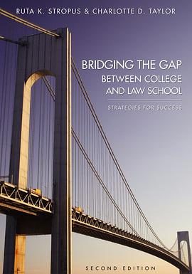 Bridging the Gap Between College and Law School pdf epub mobi 電子書 下載