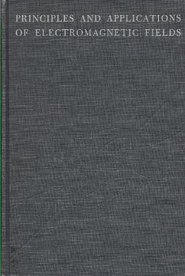 Principles and Applications of Electromagnetic Fields pdf epub mobi 电子书 下载