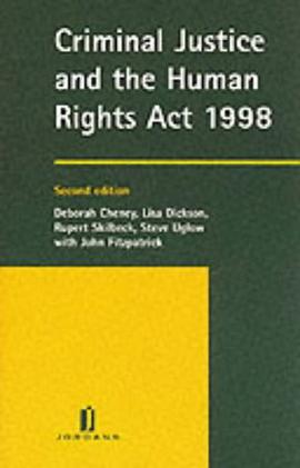 Criminal Justice and the Human Rights Act 1998 pdf epub mobi 電子書 下載