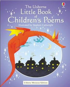 The Usborne Little Book of Children’s Poems pdf epub mobi 电子书 下载