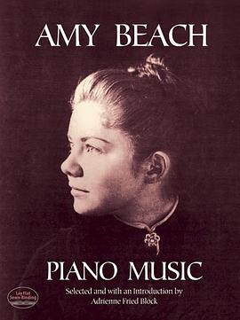 Amy Beach Piano Music 比奇夫人钢琴曲谱