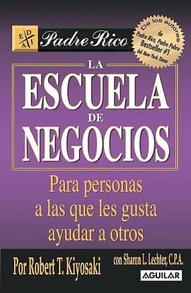 Escuela de Negocios / Business School (Padre Rico) pdf epub mobi 电子书 下载