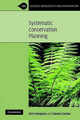 Systematic Conservation Planning pdf epub mobi 电子书 下载
