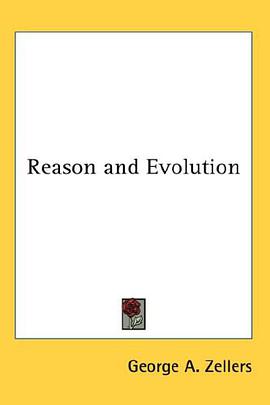 Reason and Evolution pdf epub mobi 电子书 下载