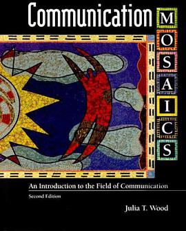 Communication Mosaics With Infotrac pdf epub mobi 電子書 下載