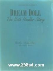 Dream Doll: The Ruth Handler Story pdf epub mobi 下载