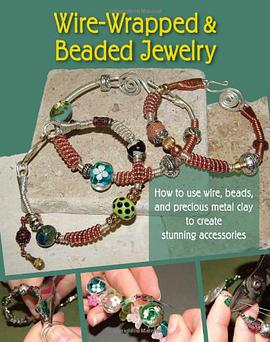 Wire-Wrapped and Beaded Jewelry pdf epub mobi 电子书 下载