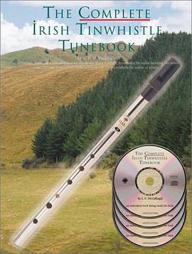 The Complete Irish Tinwhistle Tunebook pdf epub mobi 电子书 下载