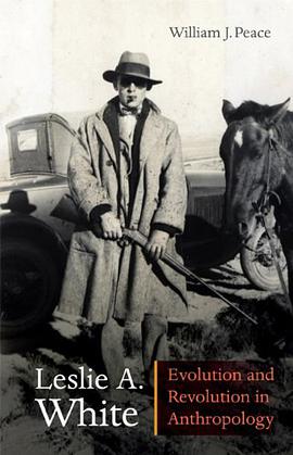 Leslie A. White pdf epub mobi 电子书 下载