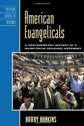 American Evangelicals pdf epub mobi 电子书 下载