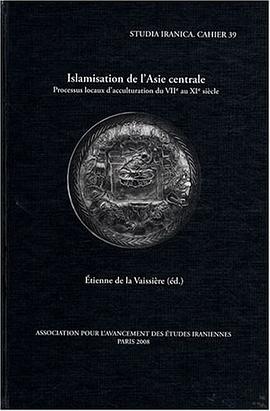 Islamisation de l'Asie centrale pdf epub mobi 电子书 下载