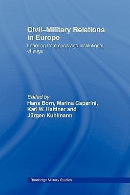 Civil-Military Relations in Europe pdf epub mobi 电子书 下载