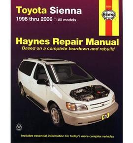 Haynes Repair Manual Toyota Sienna 1998 Thru 2006 pdf epub mobi 下载