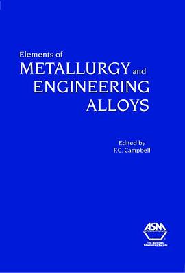 Elements of Metallurgy and Engineering Alloys pdf epub mobi 电子书 下载