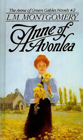 Anne of Avonlea (Anne of Green Gables Novels) pdf epub mobi 电子书 下载