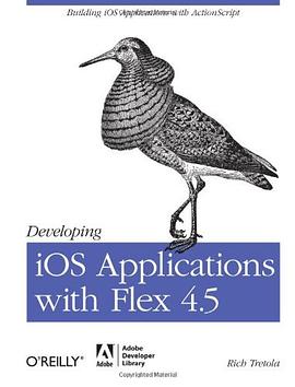 Developing iOS Applications with Flex 4.5 pdf epub mobi 電子書 下載