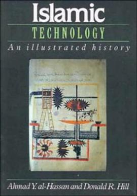 Islamic Technology: An Illustrated History pdf epub mobi 电子书 下载