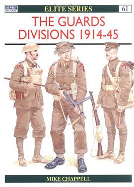 The Guards Divisions 1914-45 pdf epub mobi 电子书 下载