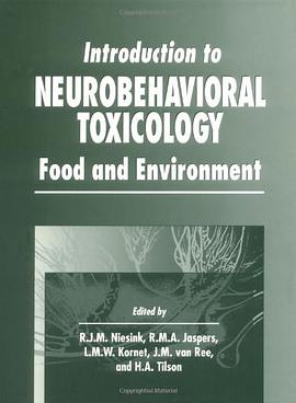 Introduction to Neurobehavioral Toxicology