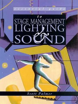 Essential Guide to Stage Management pdf epub mobi 电子书 下载