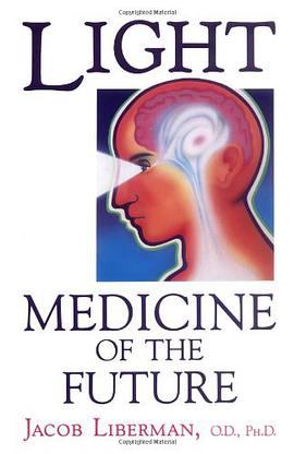 Light: Medicine of the Future pdf epub mobi 电子书 下载