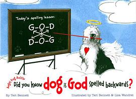 Did You Know Dog Is God Spelled Backwards? pdf epub mobi 下载