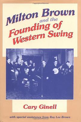 Milton Brown and the Founding of Western Swing pdf epub mobi 电子书 下载