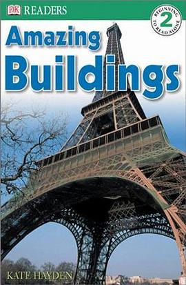 Amazing Buildings (DK Readers, Level 2) pdf epub mobi 电子书 下载