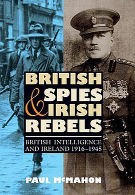 British Spies and Irish Rebels pdf epub mobi 下载