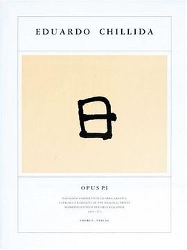 Eduardo Chillida - Opus P.I, P.II, P.III pdf epub mobi 电子书 下载